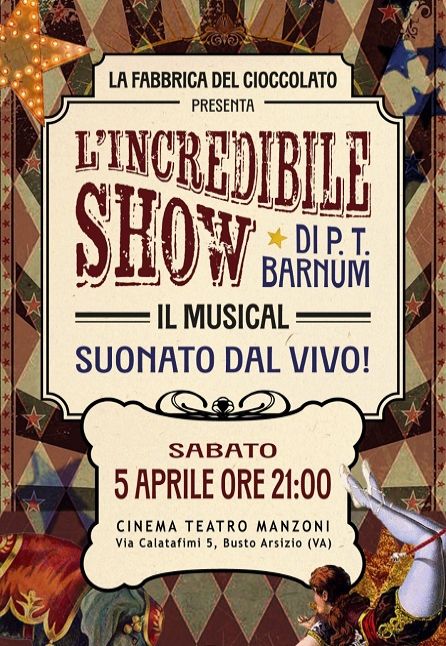 [TEATRO] L`INCREDIBILE SHOW DI P.T. BARNUM